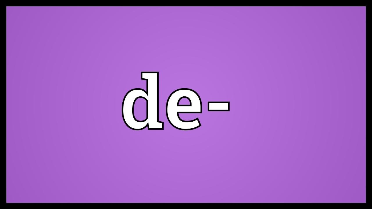 De Meaning YouTube